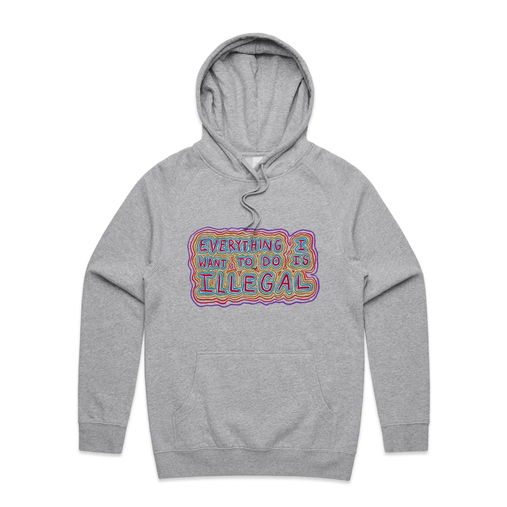 Everything I Want To Do Is Illegal Hoodie T-Shirts, Sweatshirt | CiraTrend.com (Image 5)