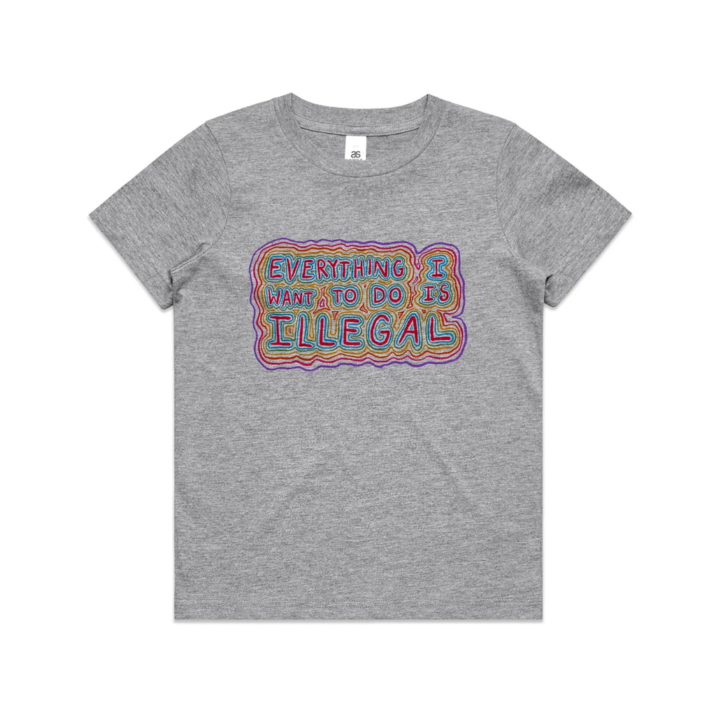 Everything I Want Do Is Illegal T-Shirts, Hoodie, Sweatshirt