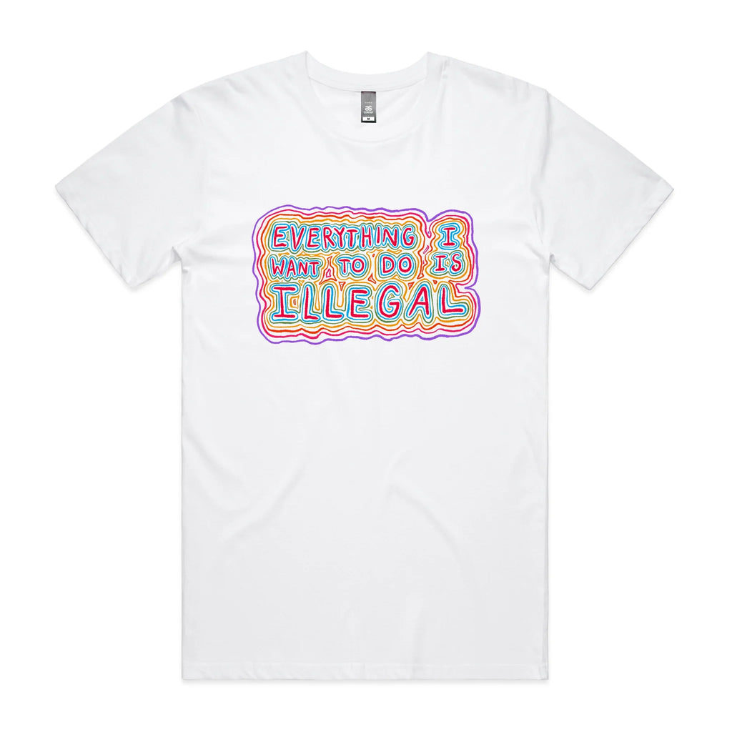 Everything I Want To Do Is Illegal Tee Hoodie, Sweatshirt | CiraTrend.com (Image 1)
