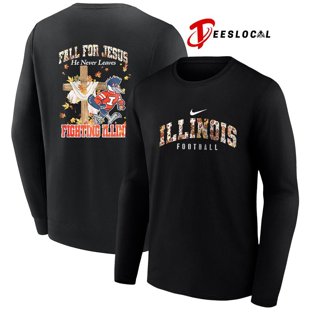 Illinois Fighting Illini x fall for Jesus he never leaves mascot shirt