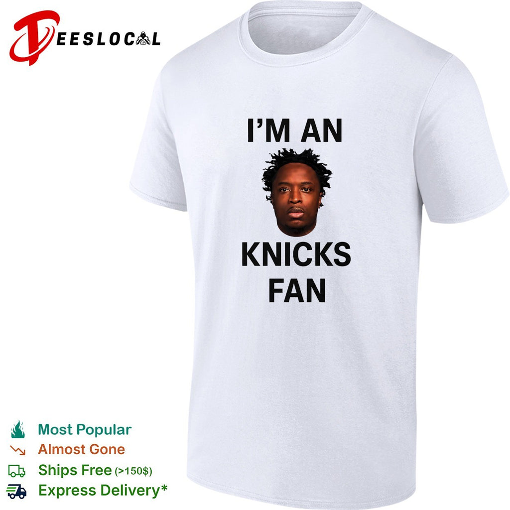 I’m a Knicks fan face meme shirt