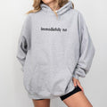 Immediately No Hoodie, Absolutely Not Graphic Hoodies, Funny Saying Hoodie, Adult Humor Clothing, Sarcastic Women...