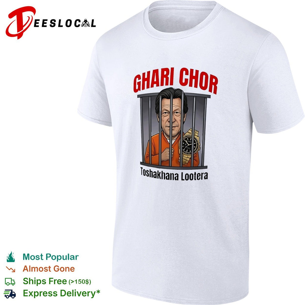 Imran Khan Ghari Chor Toshakhana Lootera Caricature Jail Political Satire shirt