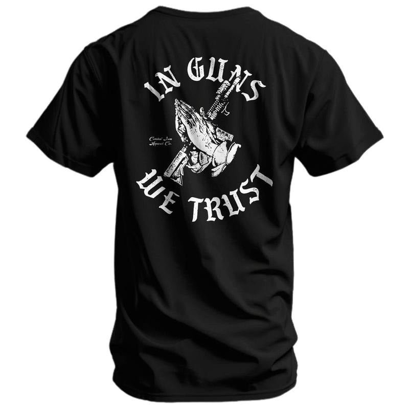 In Guns We Trust Men's T-Shirt - Unisex Ultra Cotton Tee - Made in USA - Apparel Hoodie, Sweatshirt | CiraTrend.com