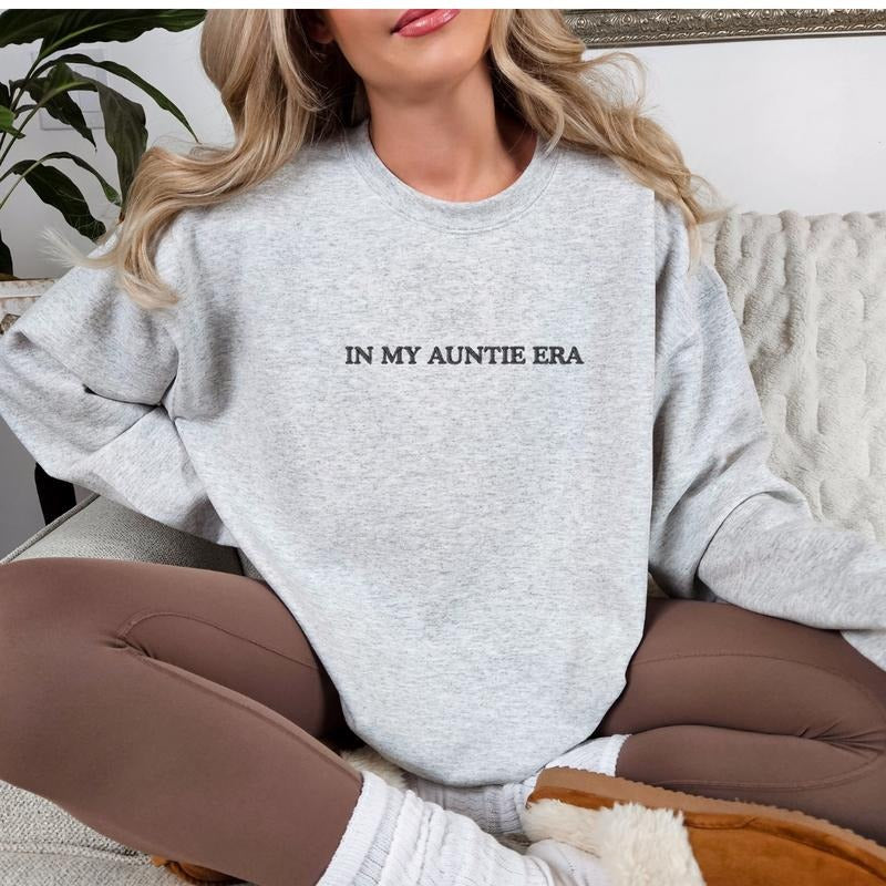 In My Auntie Era Embroidery Sweatshirt, Auntie era Sweatshirt, 2024 Auntie Sweatshirt, Aunt Embroidered Sweatshirt,...