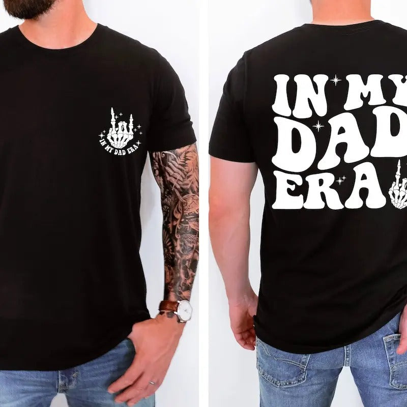 In My Dad Era T-shirt, Dad Shirt, Fathers Day Gift Hoodie, Sweatshirt | CiraTrend.com