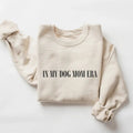 In My Dog Mom Era Sweatshirt Dog Mom Sweatshirt Dog Mom Shirt Dog Mom Gift Dog Mama Crewneck Dog Mama Shirt Dog Lover Dog...