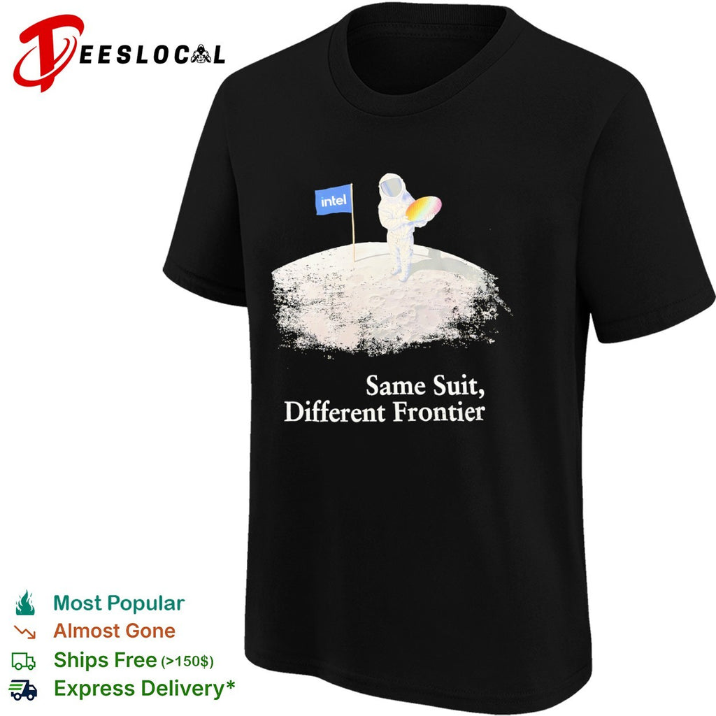 Intel astronaut same suit different frontier technology shirt