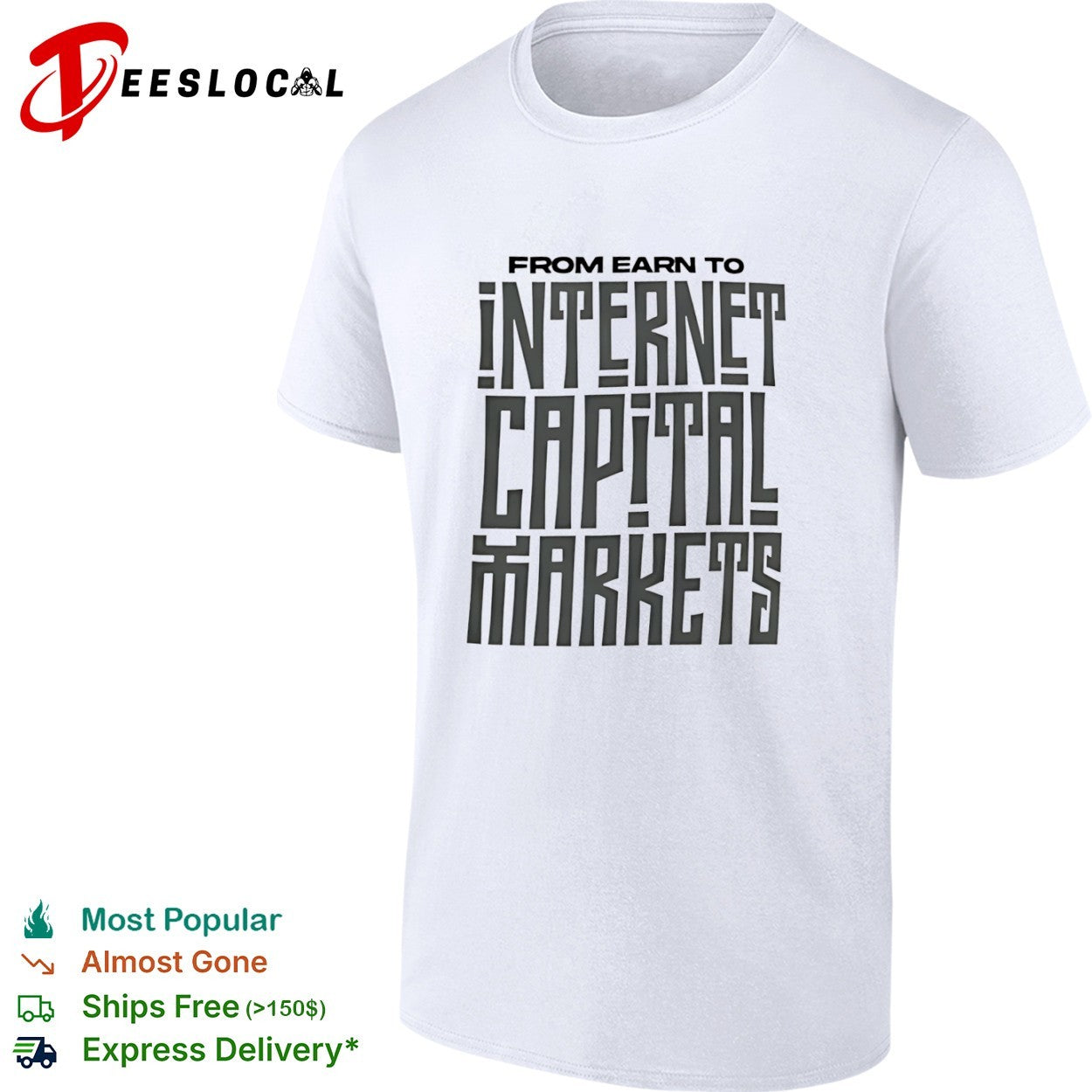 Internet capital markets from earn to shirt