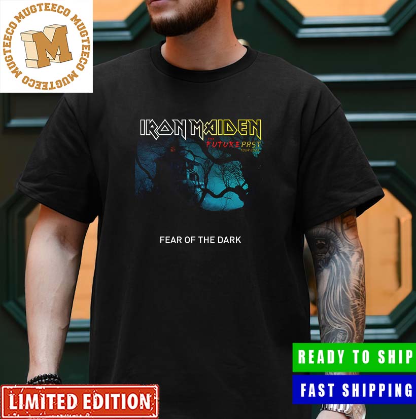 Iron Maiden The Future Past Tour 2023 Fear Of The Dark Classic T-Shirt