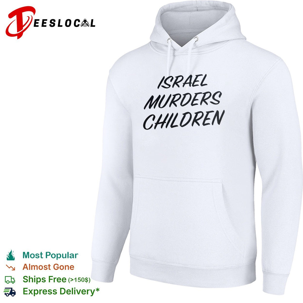 Israel Murders Children shirt