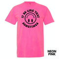 It Be Like That Sometimes Comfort Colors T-Shirt 'NLB' Hoodie, Sweatshirt | CiraTrend.com