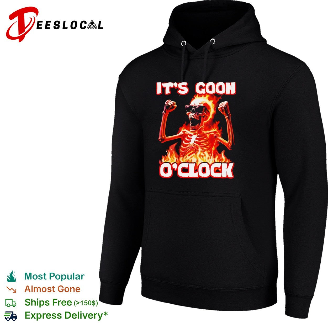 It is goon oclock skeleton fire flaming skull shirt