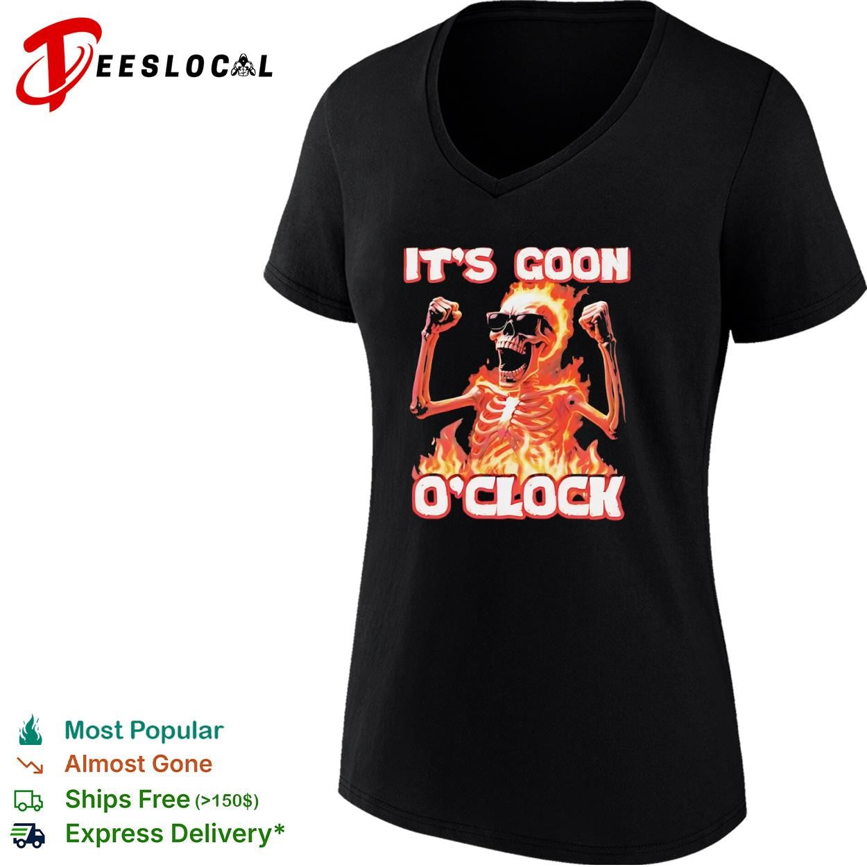 It’s goon o clock skeleton fire flaming skull shirt