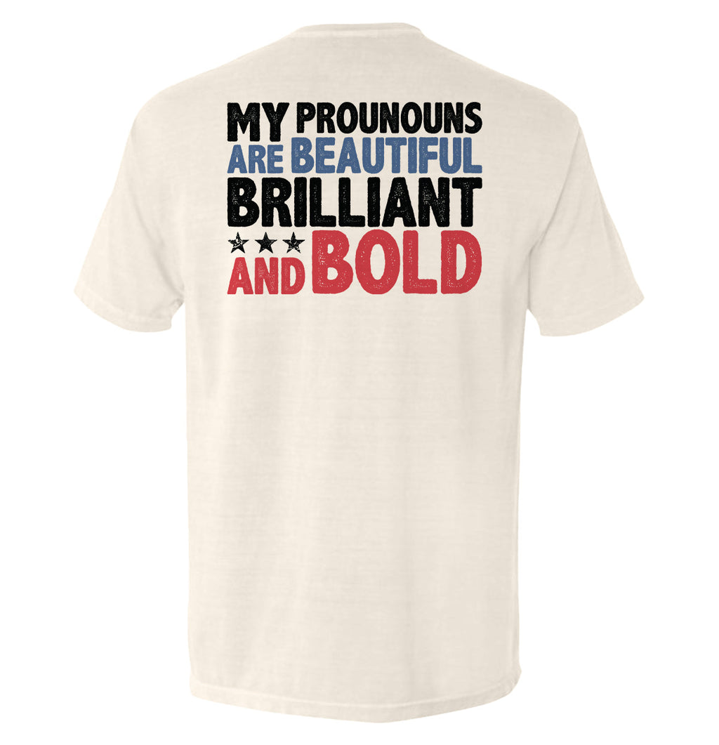 My Pronouns Are Beautiful Brilliant And Bold T-Shirts, Hoodie, Sweatshirt | CiraTrend.com (Image 4)