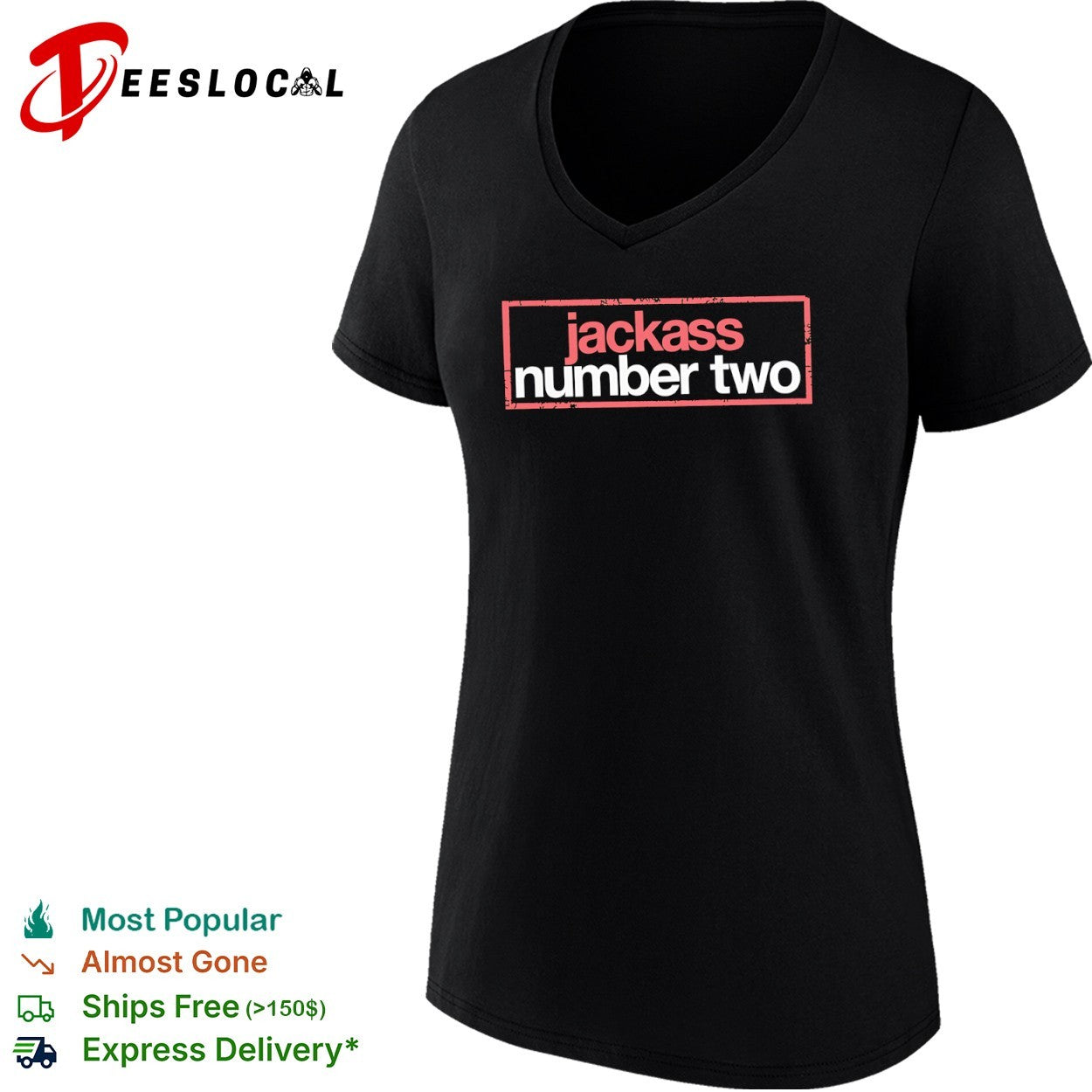 Jackass Number Two Shirt