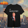Jacob Maloney Mandatory Fun Shirt