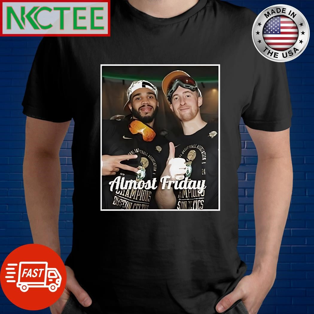 Jayson Tatum and Sam Hauser photo almost friday shirt