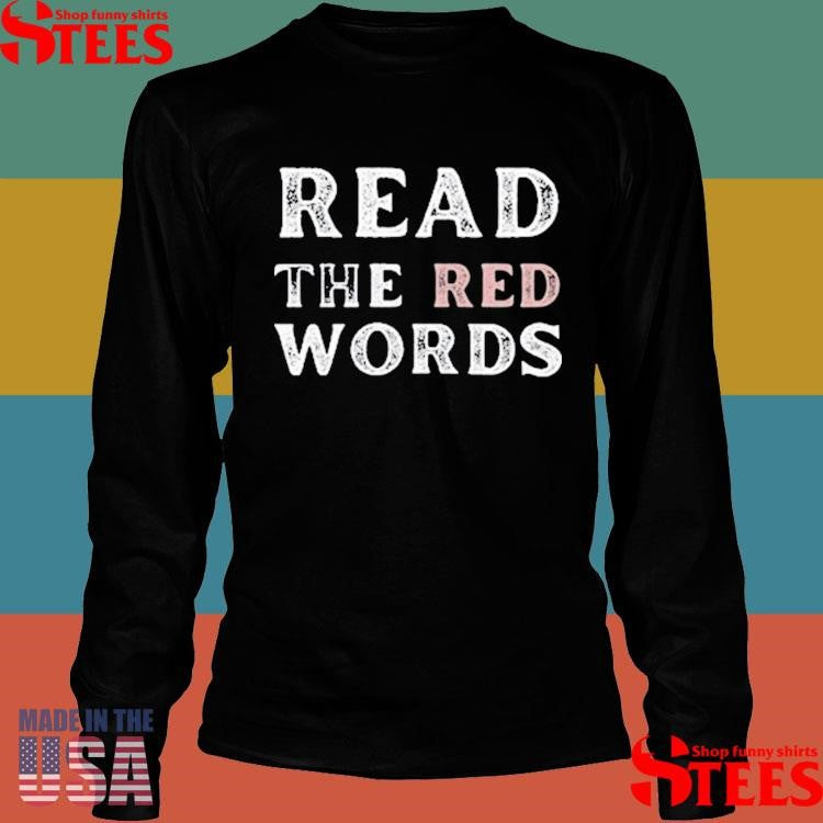 Jen Hamilton Read The Red Words T-shirt