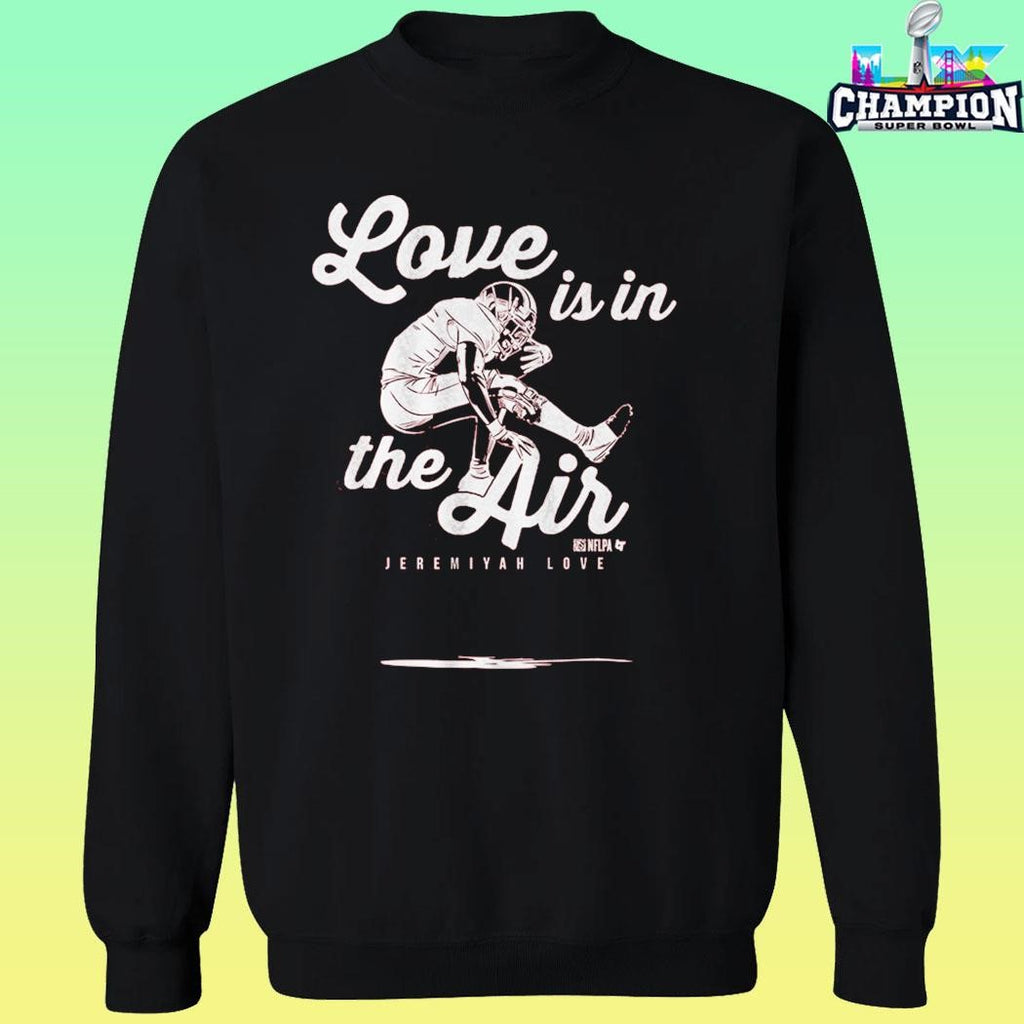Jeremiyah Love Love Is In The Air Shirt