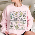 Jessie J Ross Herbs For Reproductive Freedom Sweatshirt, Women's Rights T-shirt, Herbs Lover Hoodie, Unisex Graphic Tee,...