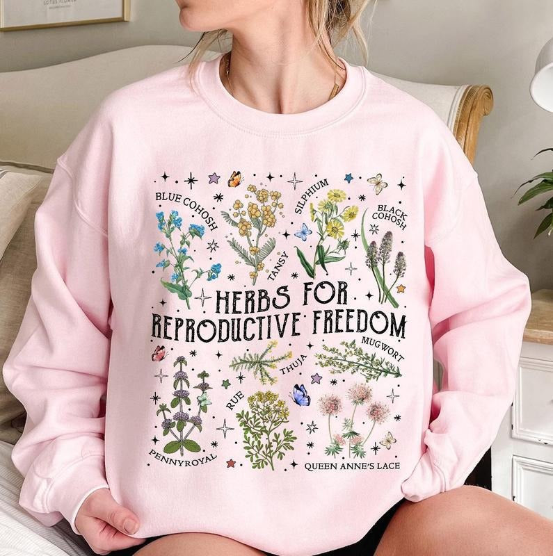 Jessie J Ross Herbs For Reproductive Freedom Sweatshirt, Women's Rights T-shirt, Herbs Lover Hoodie, Unisex Graphic Tee,...