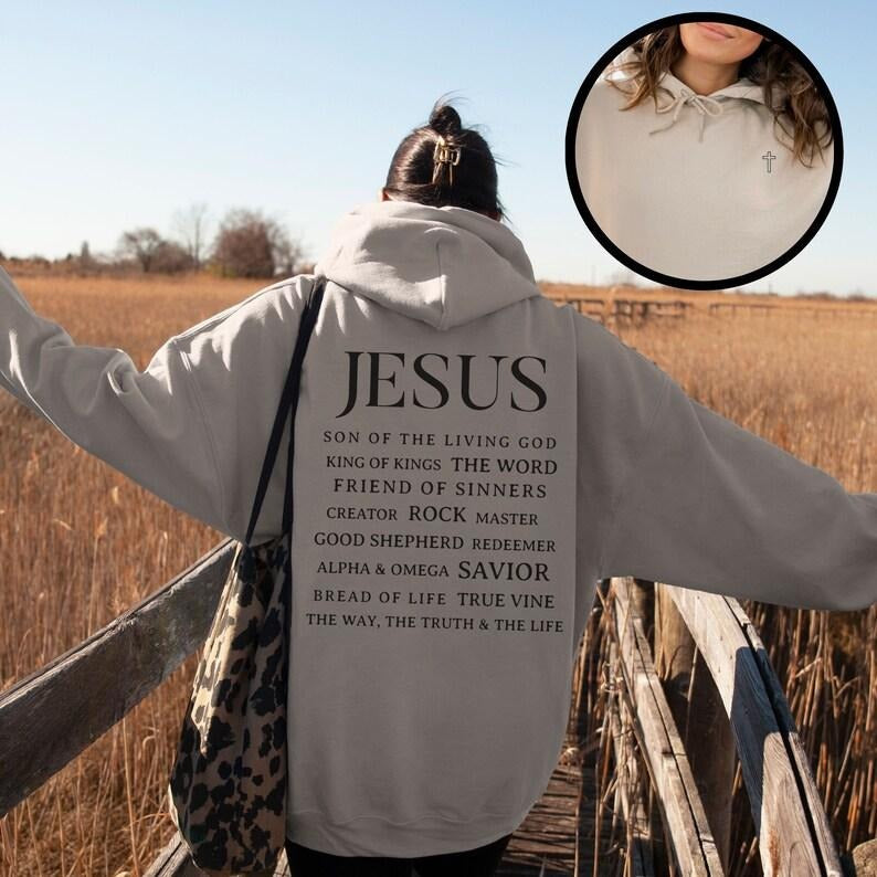Jesus Hoodie, Christian Apparel, Names of Jesus, Words on Back Hoodie, Trendy Jesus Hoodie, Oversized Hoodie, Christian  T-shirt, sweater and Hoodie