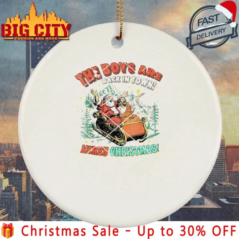Jesus Santa The Boys are Back in Town Merry Christmas shirt