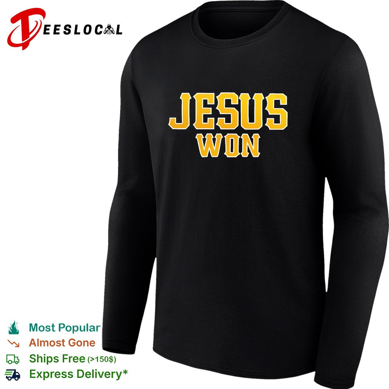 Jesus Won Christian Religious Faith Inspirational Quote Sport Style shirt