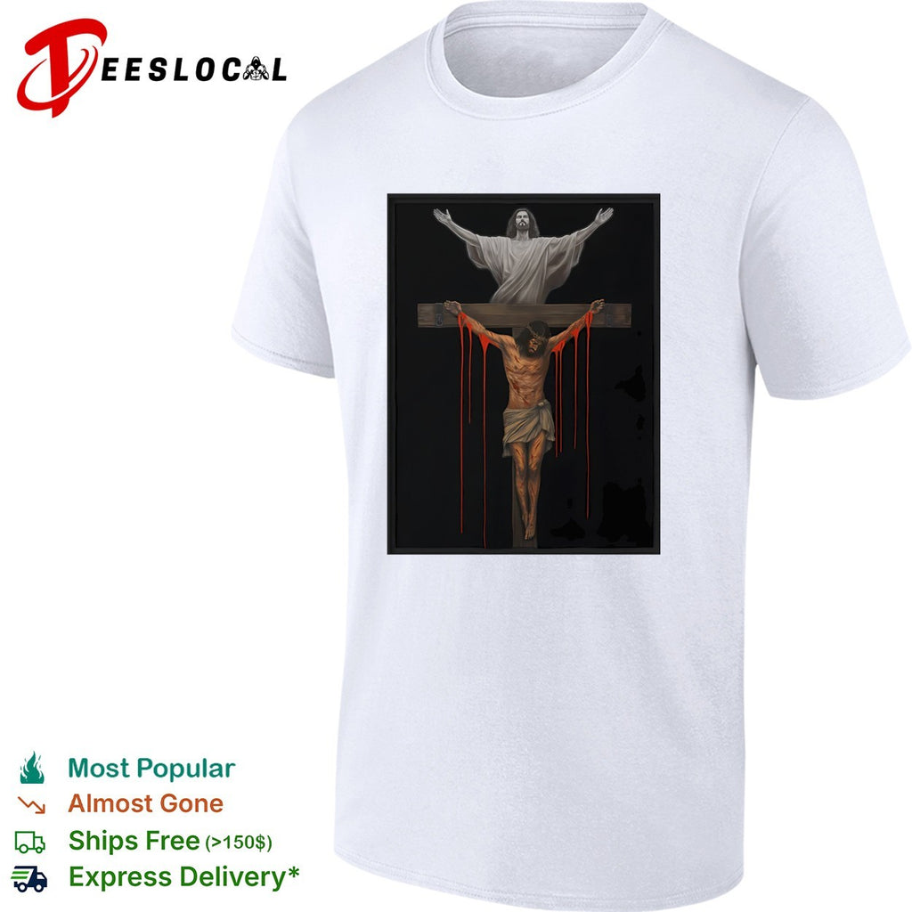 Jesus ascending from the cross blood shirt