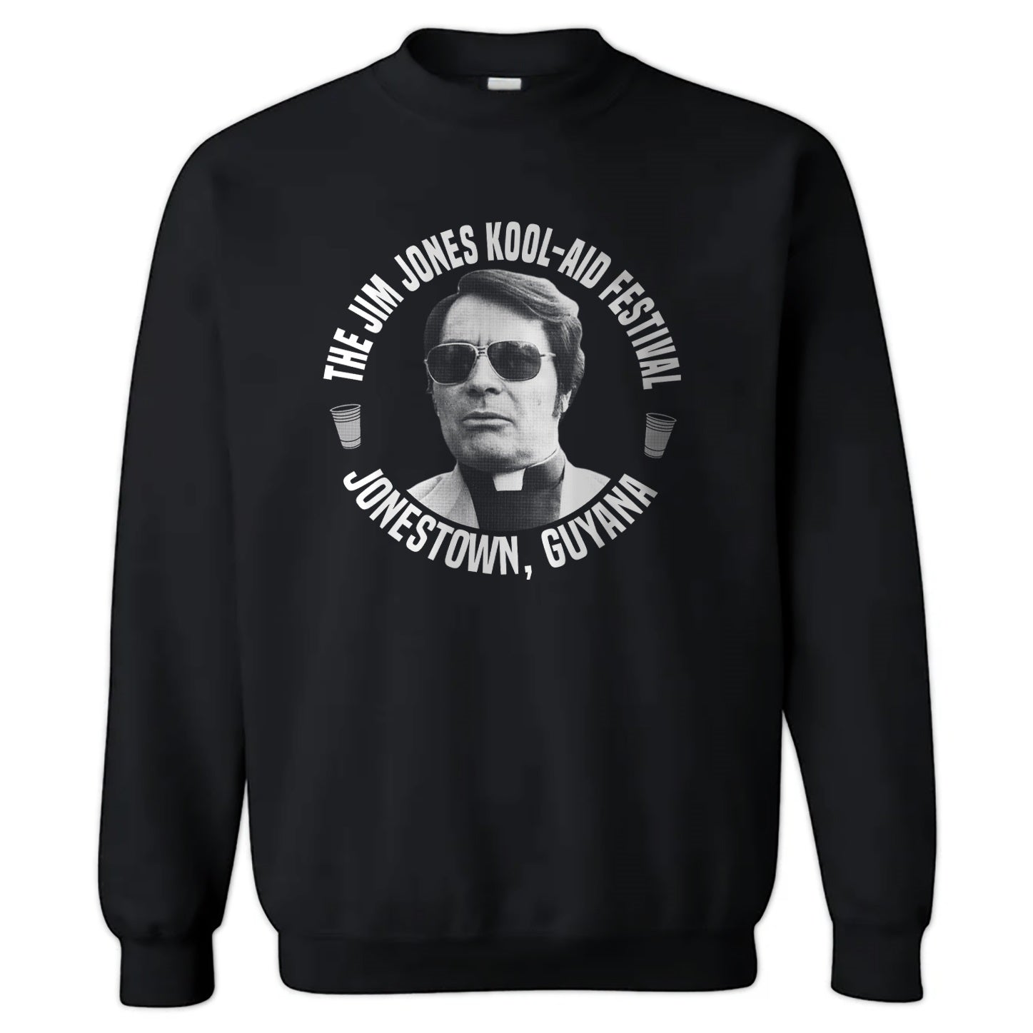 Jim Jones Kool-Aid Festival Crewneck Sweatshirt T-Shirts, Hoodie | CiraTrend.com