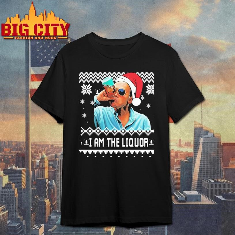 Jim Lahey I Am The Liquor Ugly Christmas Shirt