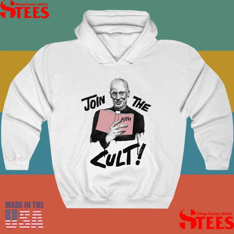John Waters Join The Cult Shirts