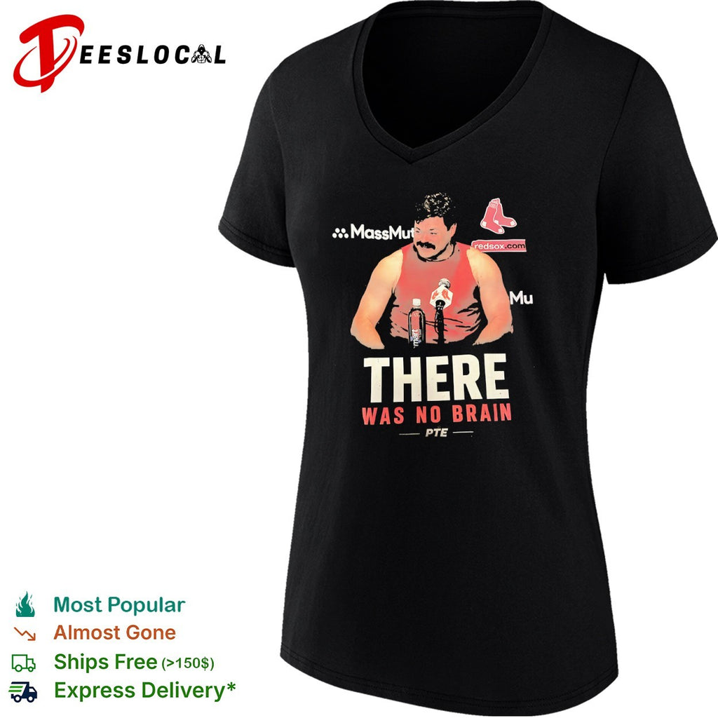 Johnny Damon Boston Red Sox mlb parody there was no brain pte shirt