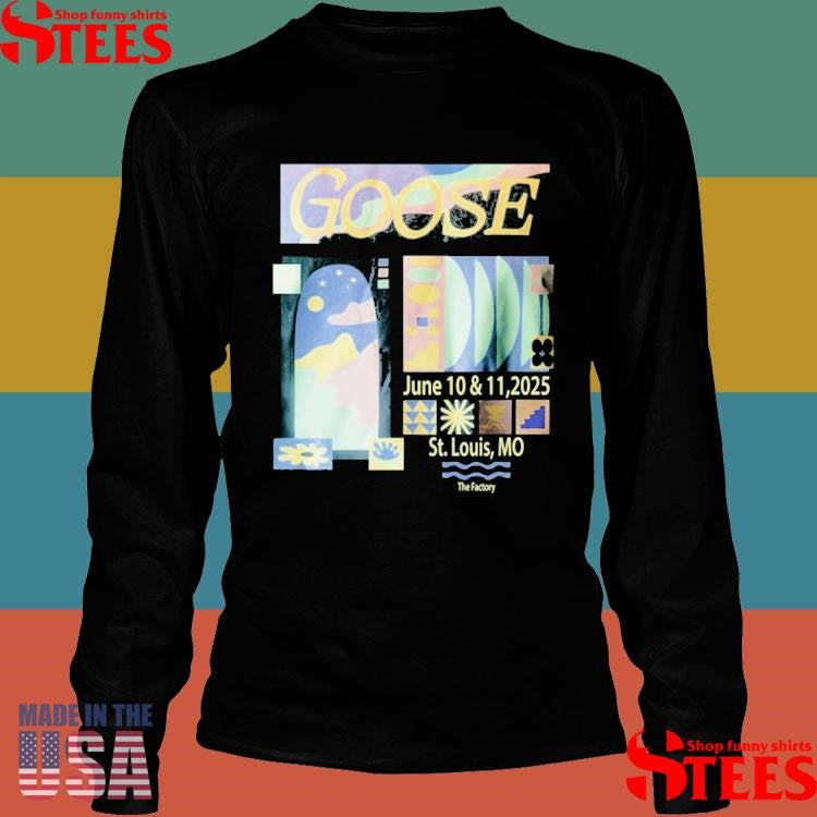 Jun 10-11 2025 Tour Goose Chesterfield, Mo T-shirt