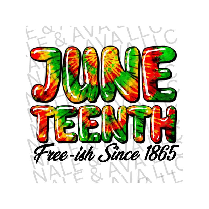 Juneteenth Freeish Since 1865 Direct To Film Transfer T-Shirts, Hoodie, Sweatshirt | CiraTrend.com