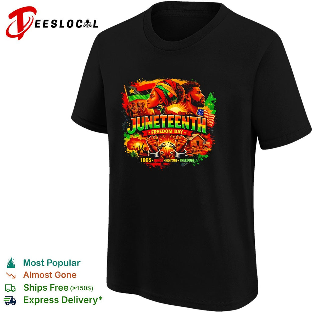 Juneteenth freedom day 1865 honor heritage family shirt
