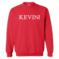 KEVIN! Quote Tee Hoodie, Sweatshirt | CiraTrend.com (Image 1)