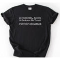 Karen Read Acquitted Shirt, Karen Read Trial, Alan Jackson, True Crime Trial Shirt Hoodie, Sweatshirt | CiraTrend.com