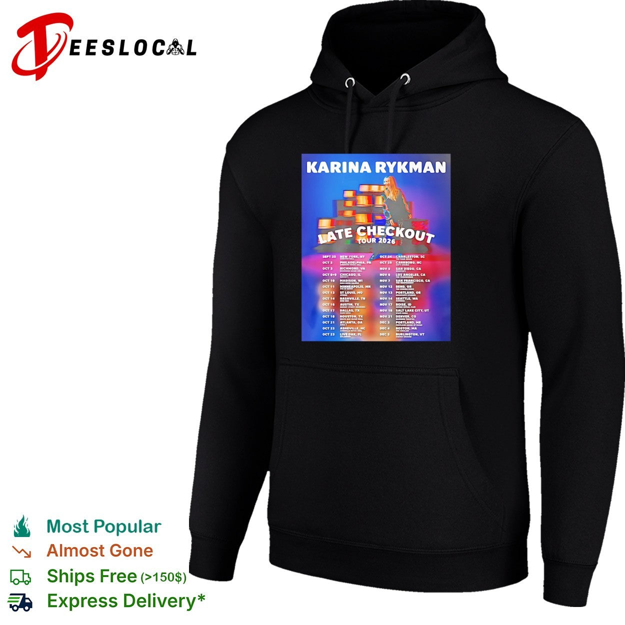 Karina Rykman Late Checkout 2026 tour shirt