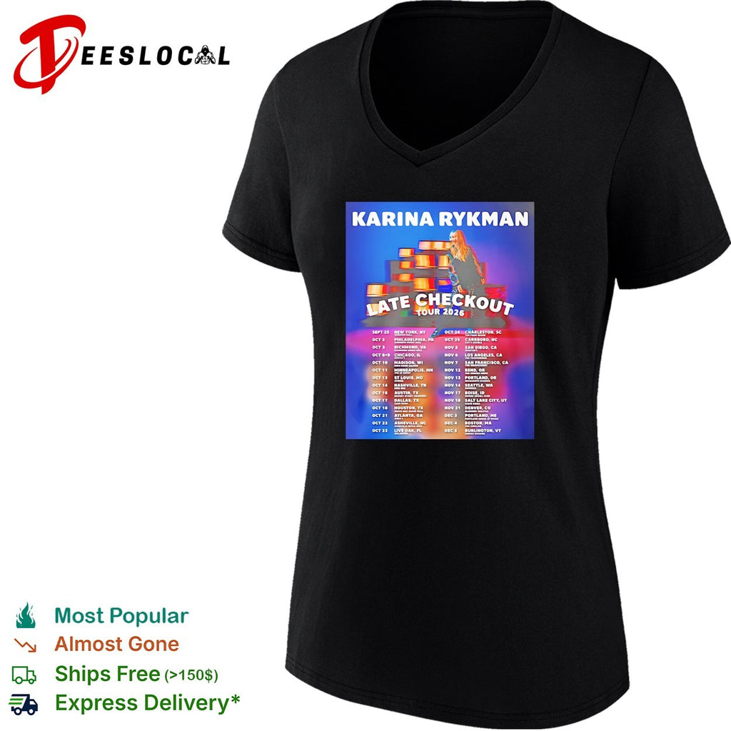 Karina Rykman Late Checkout 2026 tour shirt