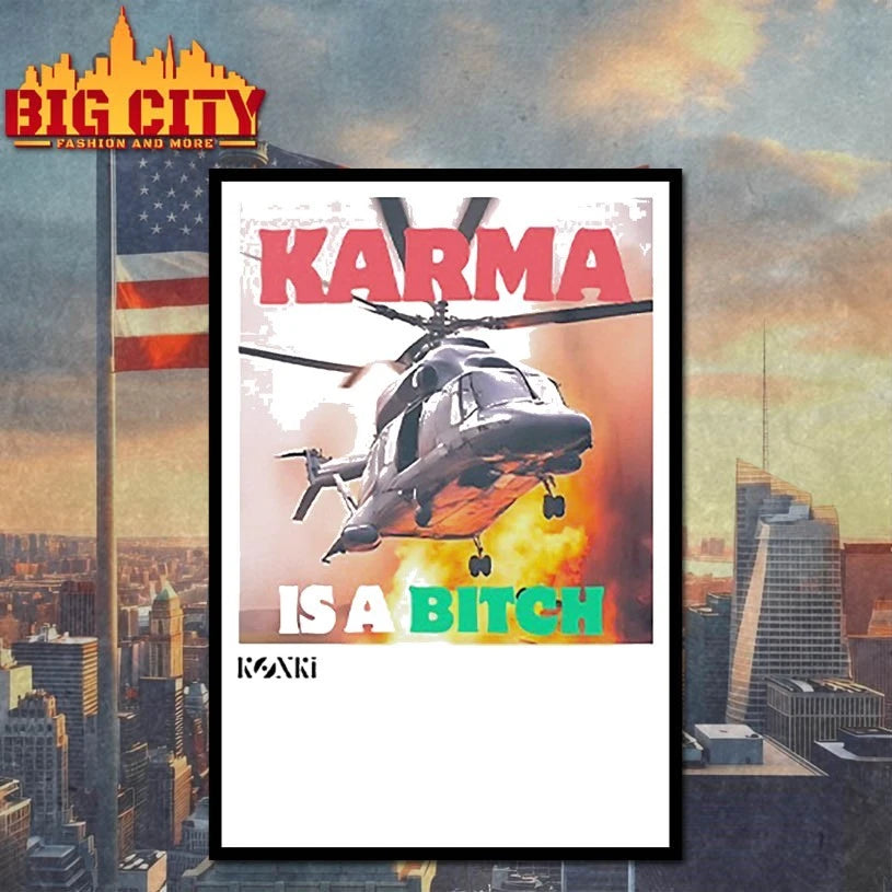 Karma Is A Bitch Helicopter carrying Iranian President Raisi Crashes shirt