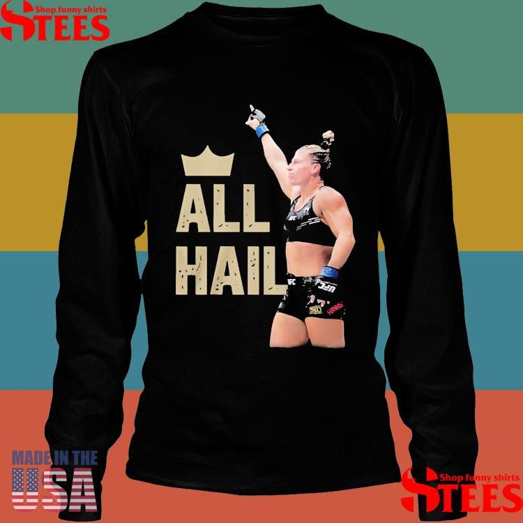 Kayla Harrison All Hail T-shirt