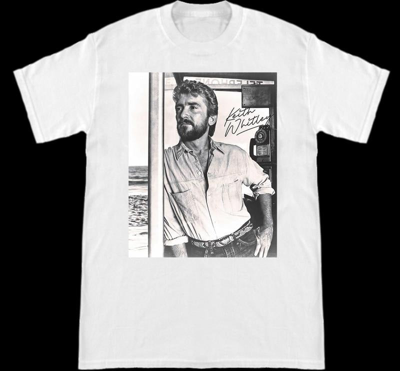Keith Whitley T Shirt Men And Women Cotton Size S-XL Hoodie, Sweatshirt | CiraTrend.com