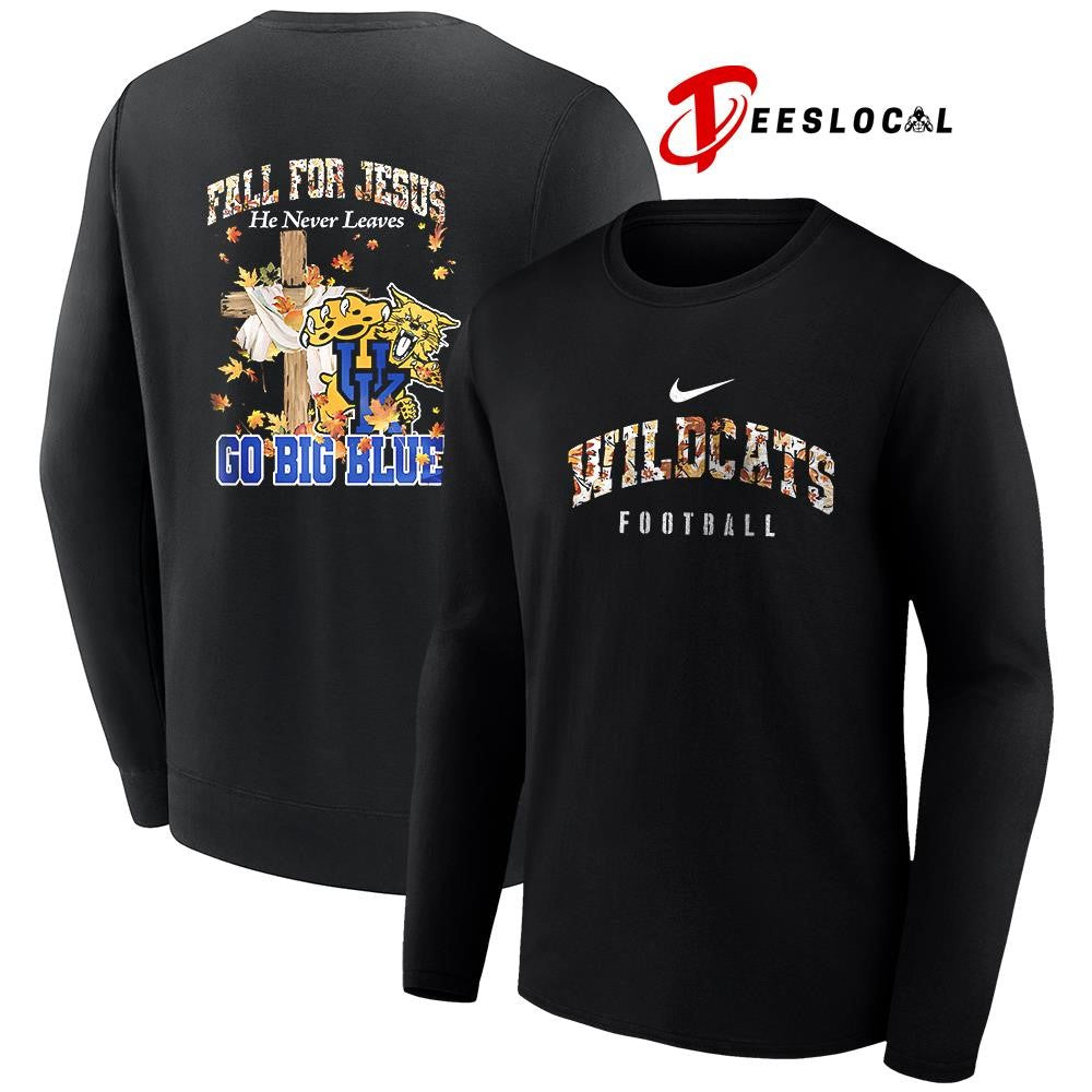 Kentucky Wildcats x fall for Jesus he never leaves mascot shirt