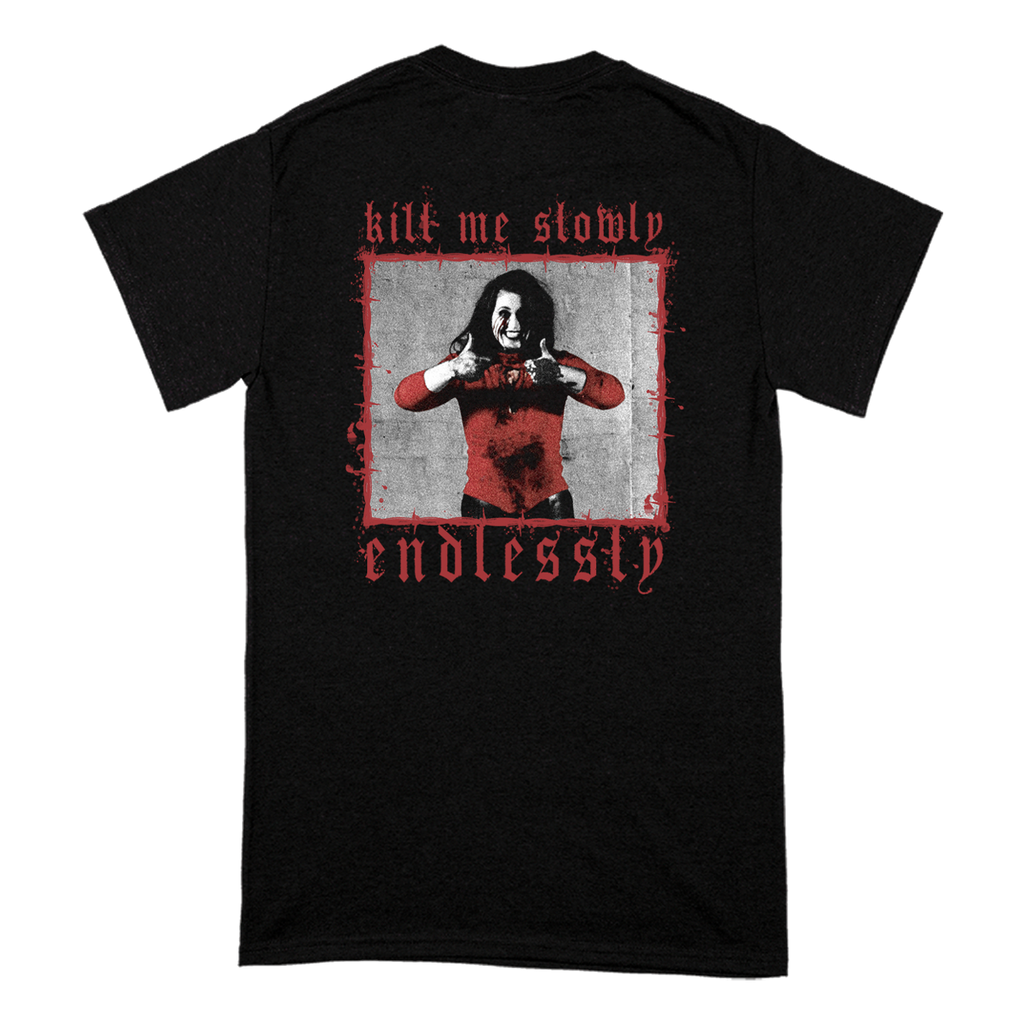"Kill Me Slowly" T-Shirt Hoodie, Sweatshirt | CiraTrend.com (Image 2)