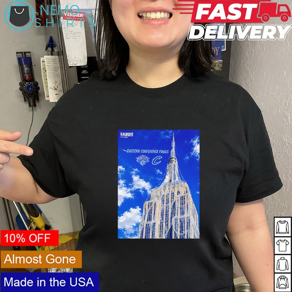 Knicks vs Cleveland Eastern Conference Finals Empire State building shirt