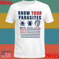 Know Your Parasites Deer Tick Dog Tick Luna Tick Anti Trump T-shirt