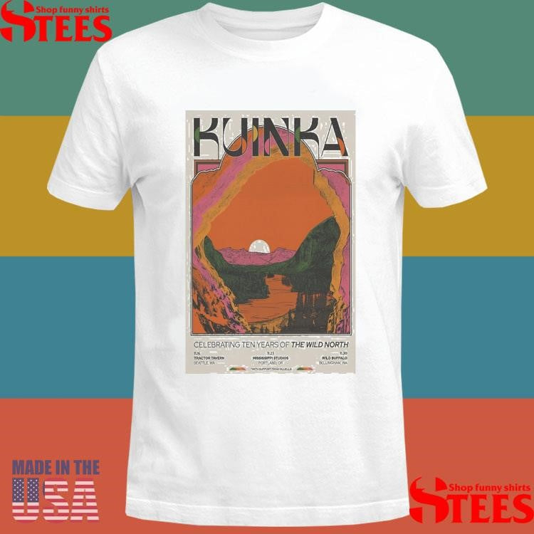 Kuinka The Band Celebrate 10 Years Of The Wild North Shirt