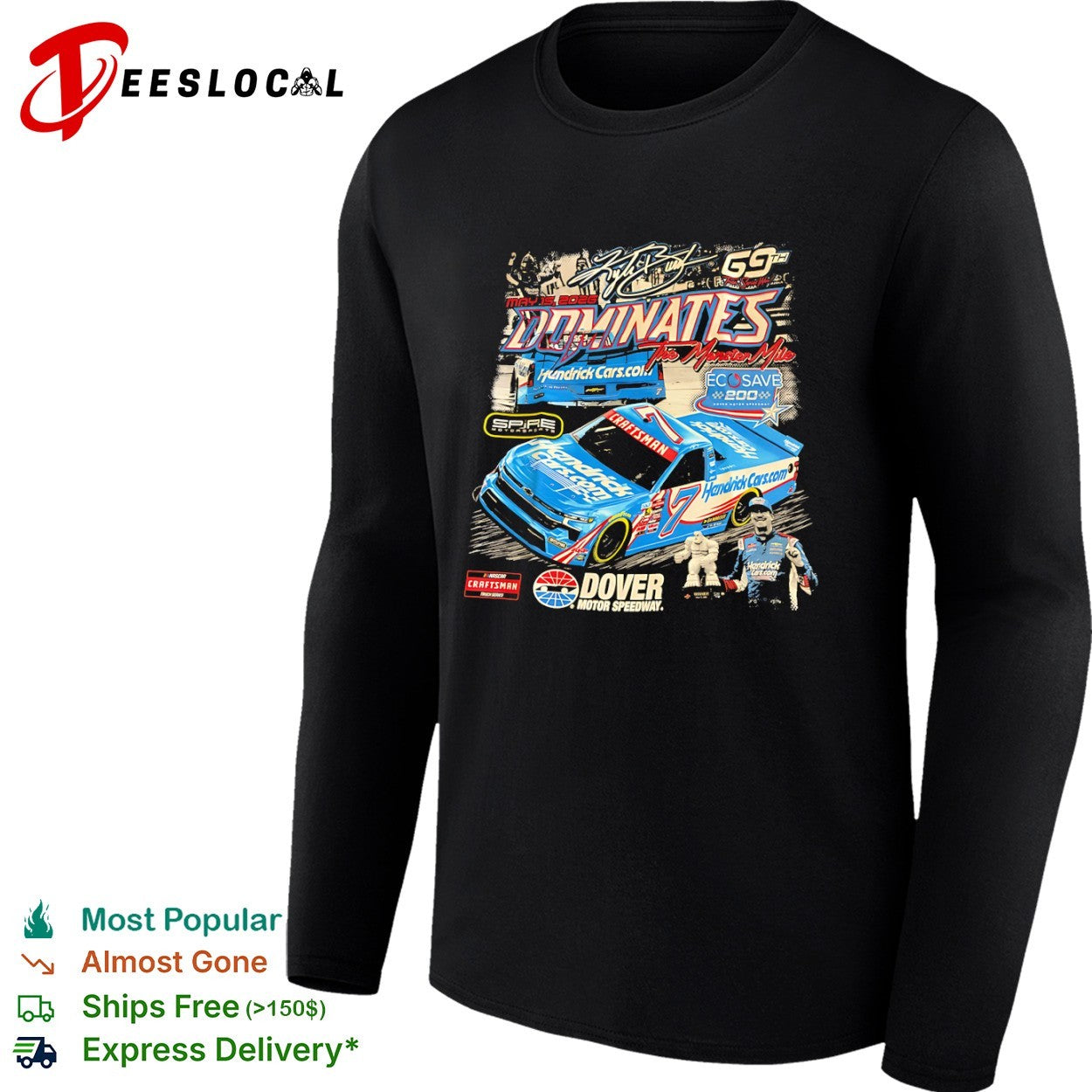 Kyle Busch 69th Truck Series Win HendrickCars Dover Motor Speedway 2026 shirt